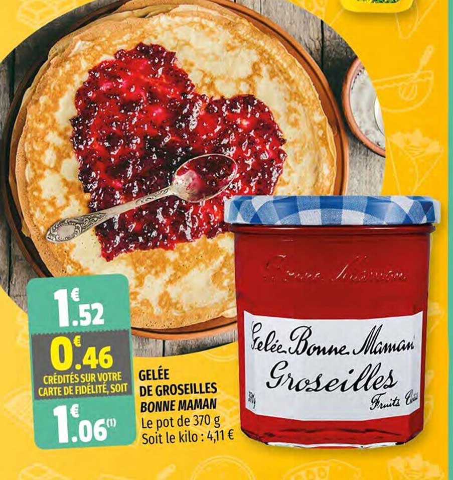 gelée de groseilles bonne maman