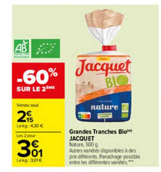 grandes tranches bio jacquet