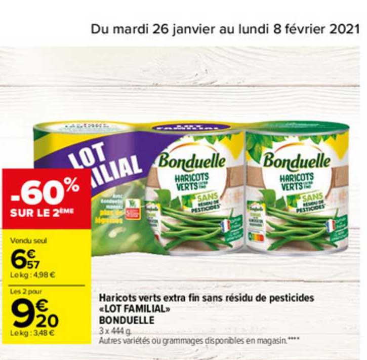 haricots verts extra fin sans résidu de perticides «lot familial» bonduelle