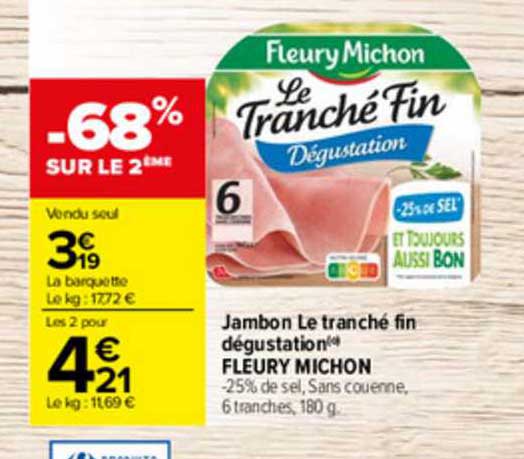 jambon le tranché fin dégustation fleury michon