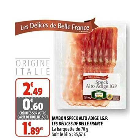 jambon speck alto adige i.g.p. les délices de belle france