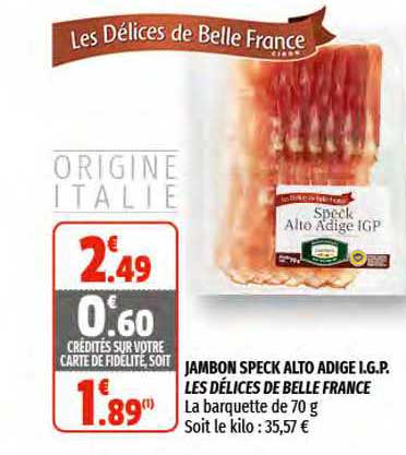 jambon speck alto adige i.g.p. les délices de belle france