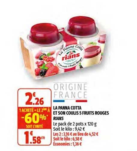 la panna cotta et son coulis 5 fruits rouges rians
