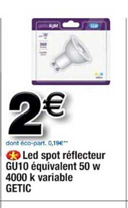 led spot réflecteur gu10 équivalent 50 w 4000 k variable getic