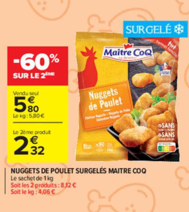 nuggets de poulet surgelés maître coq -60% sur le 2ème