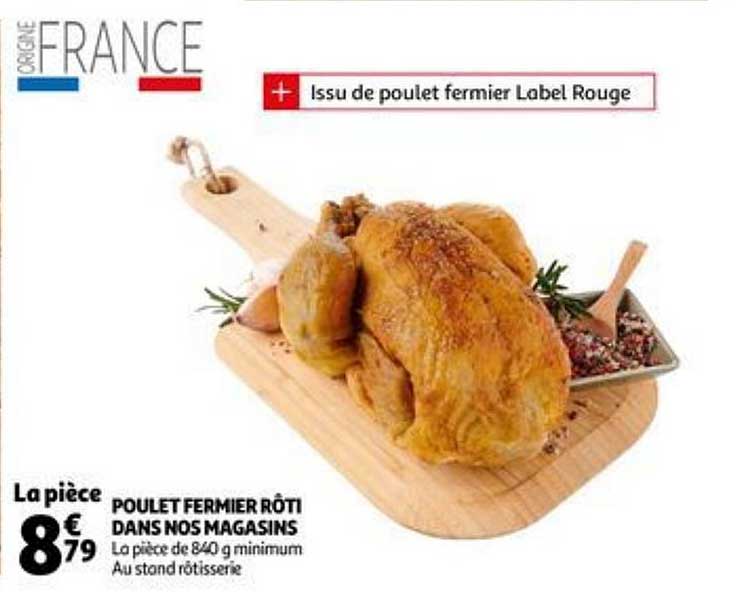 poulet fermier rôti dans nos magasins