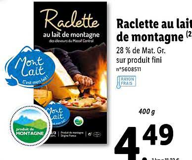 Raclette Au Lait De Montagne Mont Lait