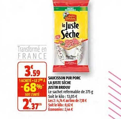 saucisson pur porc la juste sèche justin bridou