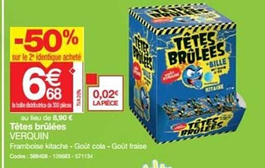 têtes brûlées verquin -50% sur le 2e identinque acheté
