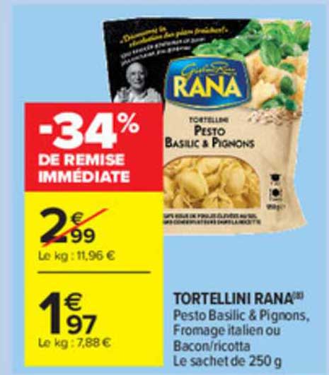 Tortellini Rana -34% De Remise Immédiate