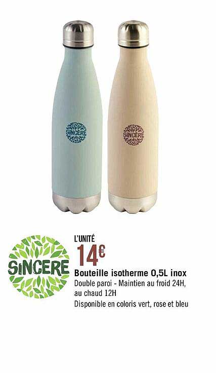 bouteille isotherme 0,5l inox sincère