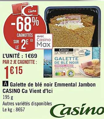 galette de blé noir emmental jambon casino ça vient d'ici