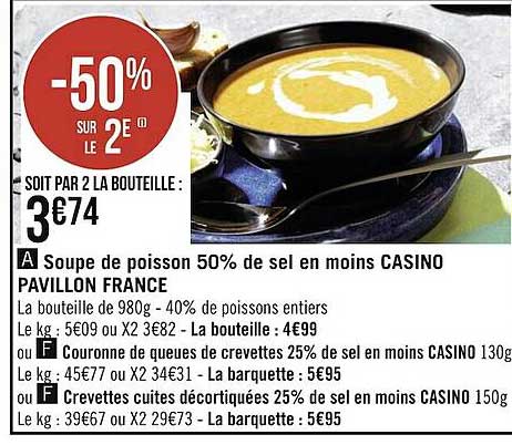 soupe de poisson 50% de sel en moins casino pavillon france