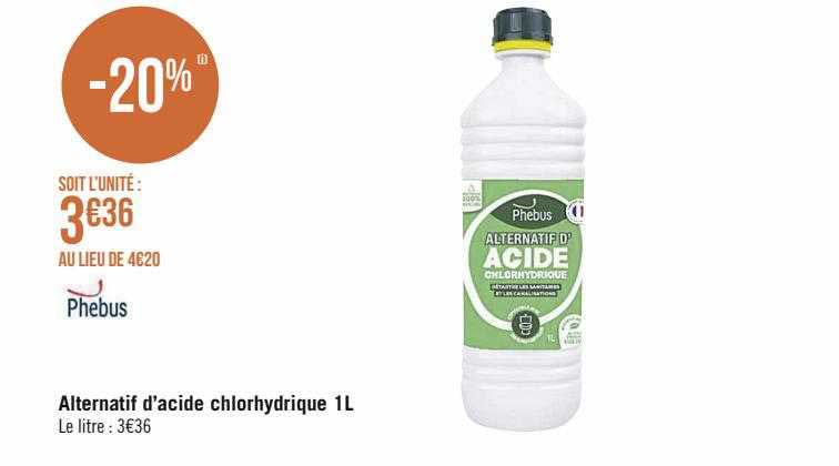 alternatif d'acide chlorhydrique 1 l phébus