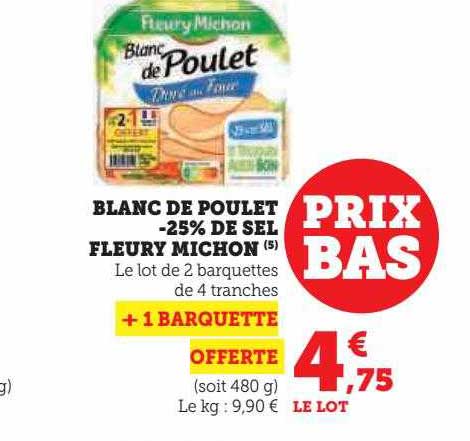 blanc de poulet -25% de sel fleury michon