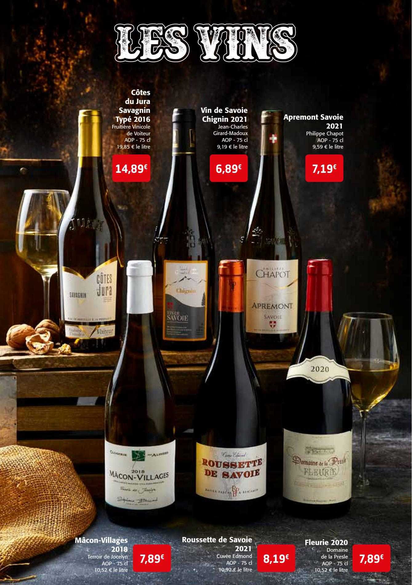 côtes du jura savagnin typé 2016, vin de savoie chignin 2021, apremont savoie 2021, mâcon-villages 2018, roussette de savoie 2021, fleurie 2020