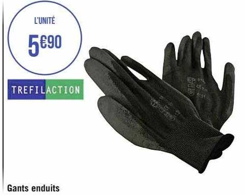 gants enduits trefilaction