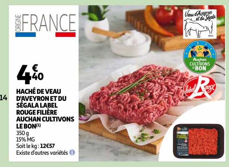 haché de veau d'aveyron et du ségala label rouge filière auchan cultivons le bon