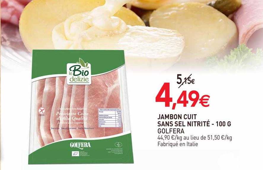 jambon cuit sans sel nitrité golfera - 100 g