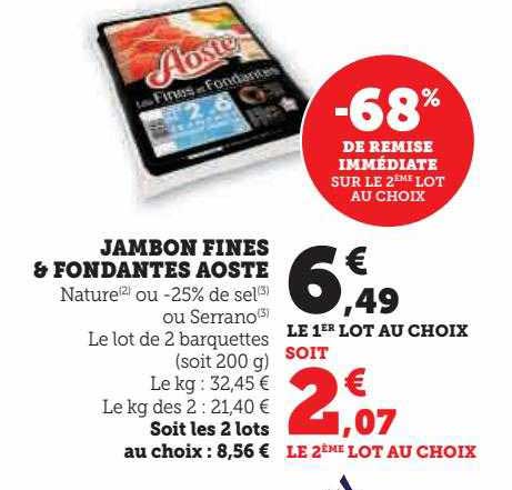 Jambon Fines & Fondantes Oaste