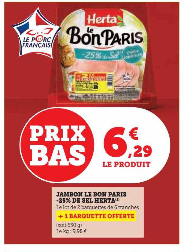Jambon Le Bon Paris -25% De Sel Herta