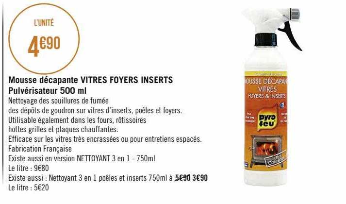mousse décapante vitres foyers inserts pulvérisateur 500 ml