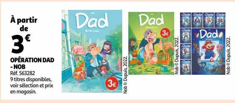 Opération Dad - Nob