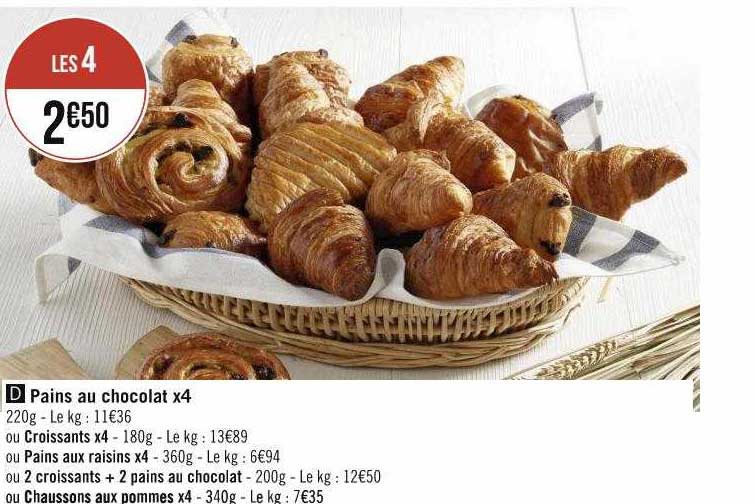 Pains Au Chocolat X4 Ou Croissants X4 Ou Pains Aux Raisins X4 Ou Croissants + 2 Pains Au Chocolat Ou Chaussons Aux Pommes X4