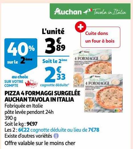 pizza 4 formaggi surgelée auchan tavola in italia