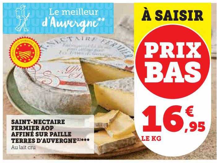 saint-nectaire fermier aop affiné sur paille terres d'auvergne