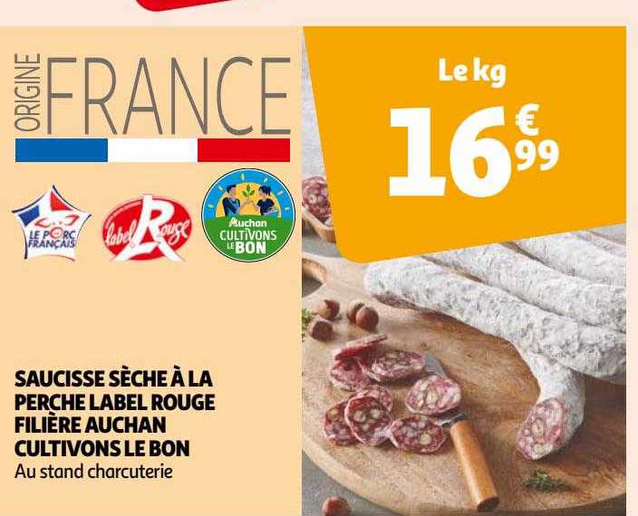 saucisse sèche à la perche label rouge filière auchan cultivons le bon