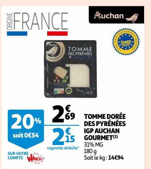 tomme dorée des pyrénées igp auchan gourmet