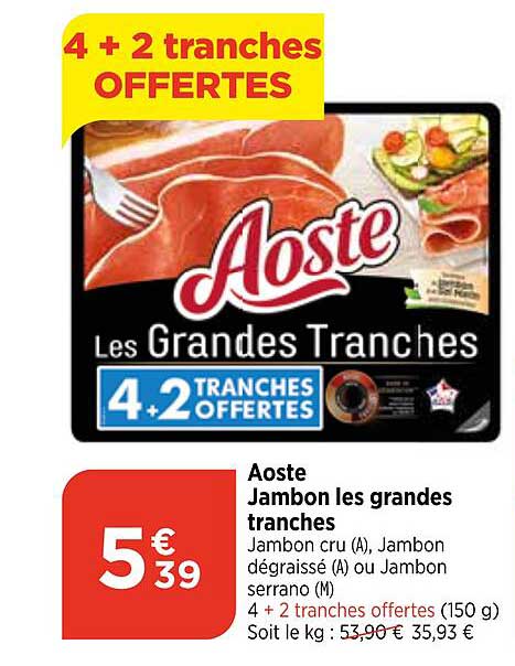 aoste jambon les grandes tranches
