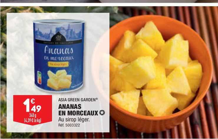 asia green garden ananas en morceaux