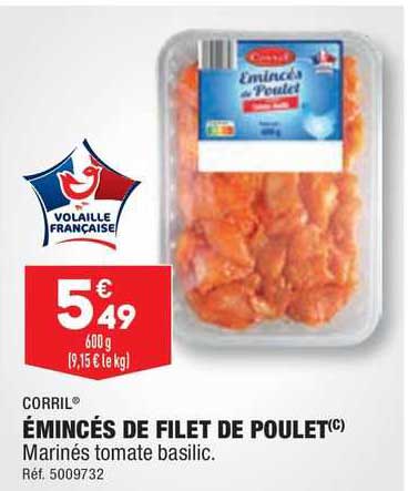 Corril Eminces De Filet De Poulet