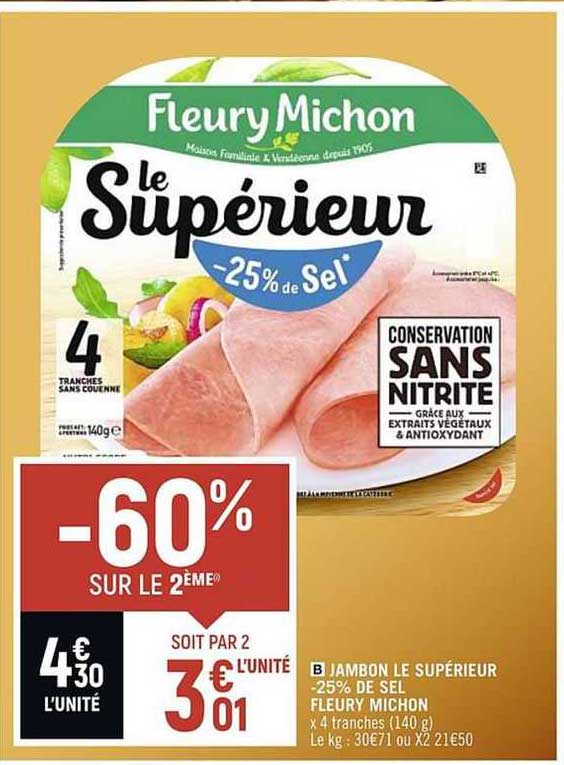 jambon le supérieur -25% de sel fleury michon