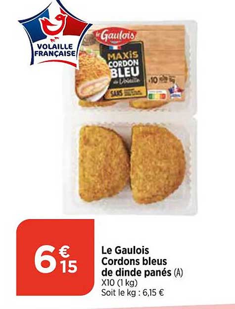 Le Gaulois Cordons Bleus De Dinde Panés