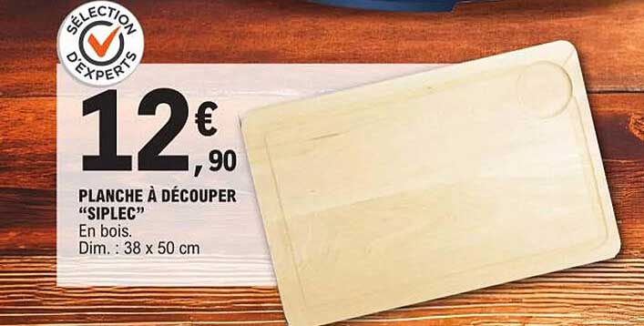 Planche à Découper "siplec"