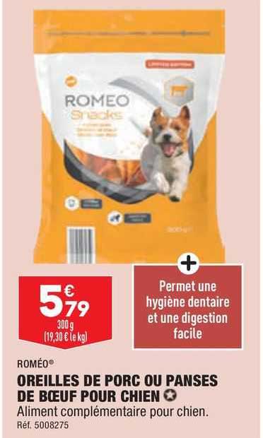 roméo oreilles de porc ou panses de bœuf pour chien