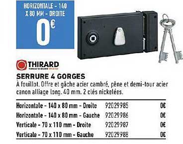 serrure 4 gorges thirard