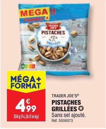 trader joe's pistasches grillées