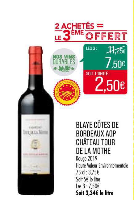 blaye côtes de bordeaux aop château tour de la mothe