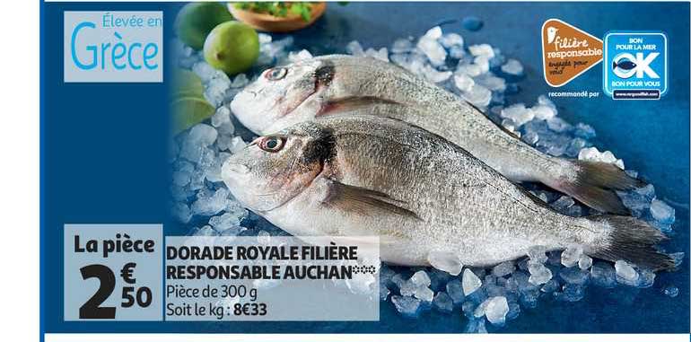Dorade Royale Filière Responsable Auchan