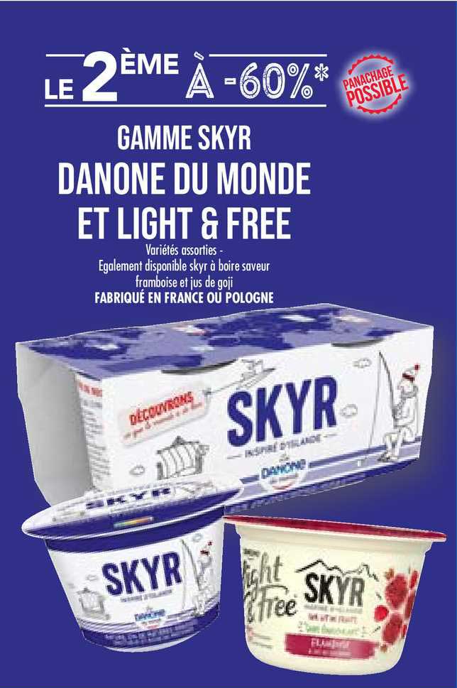 Gamme Skyr Danone Du Monde Et Light & Free