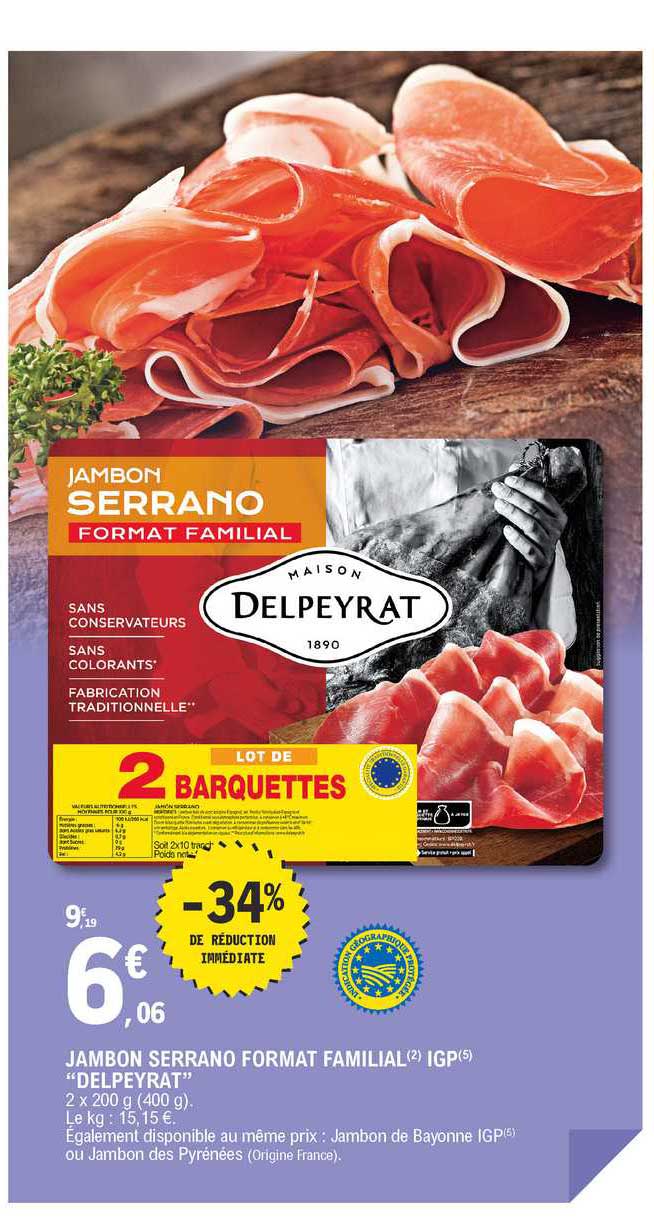 jambon serrano format familial igp "delpeyrat"