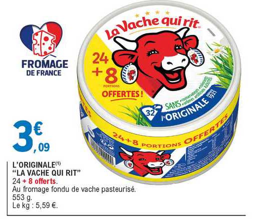 l'originale "la vache qui rit"