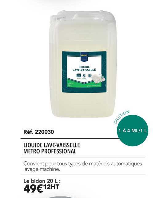 liquide lave vaisselle metro professional