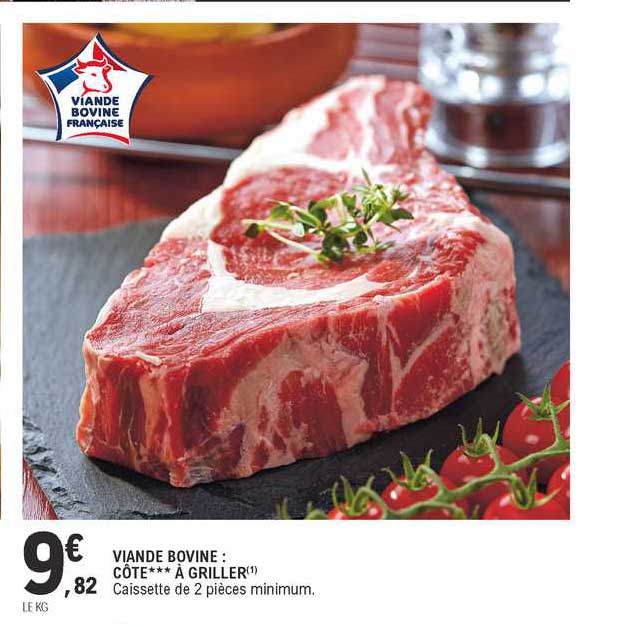 Viande Bovine : Côte à Griller