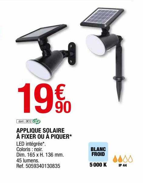 applique solaire à fixer ou à piquer