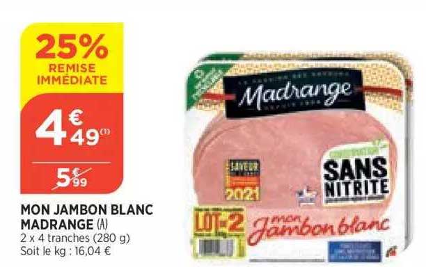 mon jambon blanc madrange
